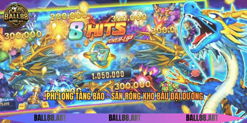 Phi Long Tàng Bảo - Săn Rồng Kho Báu Đại Dương